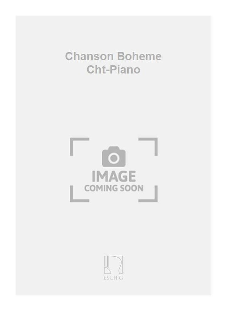 Chanson Boheme Cht-Piano